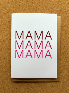 MAMA Greeting Card