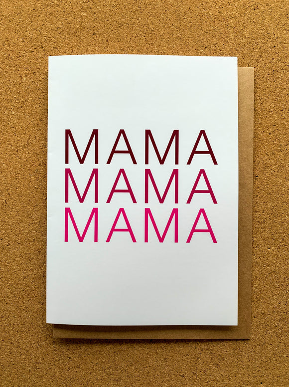 MAMA Greeting Card